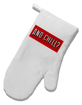 And Chill White Printed Fabric Oven Mitt